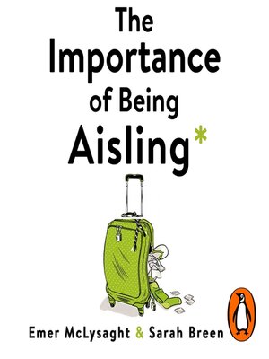 The Importance of Being Aisling - Audiobook